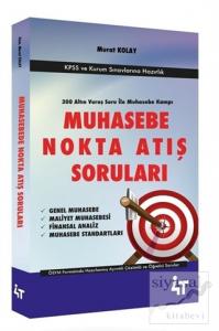 2020 Muhasebe Nokta Atış Soruları-KPSS ve Kurum Sınavlarına Hazırlık