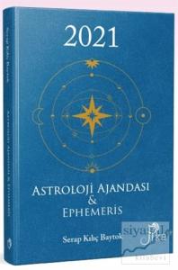 2021 Astroloji Ajandası ve Ephemeris (Ciltli)