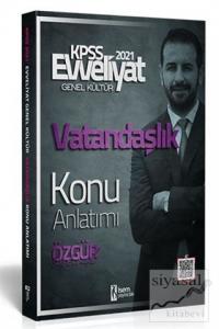 2021 Evveliyat KPSS Vatandaşlık Konu Anlatımı