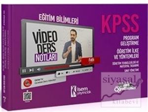 2021 KPSS Eğitim Bilimleri Program Geliştirme Öğretim İlke ve Yöntemleri Video Ders Notları