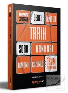 2021 KPSS Genel Kültür Tarih Soru Bankası Tamamı Bankası Tamamı Çözümlü ÖSYM Formatında