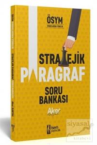 2021 Tüm Sınavlar İçin Stratejik Paragraf Soru Bankası