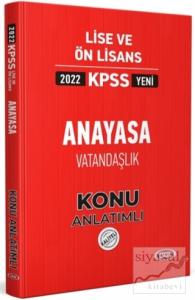 2022 KPSS Lise ve Ön Lisans Anayasa Vatandaşlık Konu Anlatımlı
