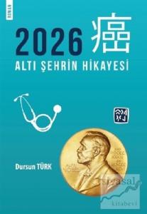 2026 Altı Şehrin Hikayesi 2026 Altı Şehrin Hikayesi