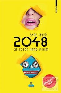 2048 Geleceğe Hazır mısın?