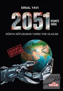 2051 / Kıyamete Doğru