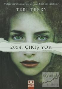 2054: Çıkış Yok