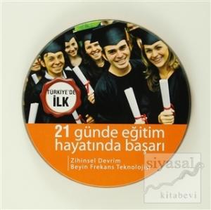 21 Günde Eğitim Hayatında Başarı