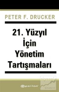 21. Yüzyıl İçin Yönetim Tartışmaları
