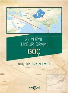 21. Yüzyıl Uygur Dramı - Göç