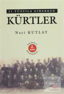 21. Yüzyıla Girerken Kürtler