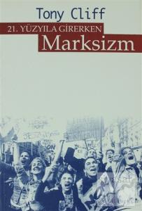 21. Yüzyıla Girerken Marksizm