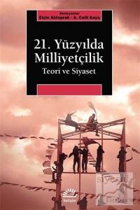 21. Yüzyılda Milliyetçilik