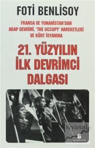 21. Yüzyılın İlk Devrimci Dalgası