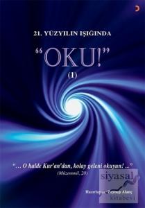 21.Yüzyılın Işığında - Oku! 1