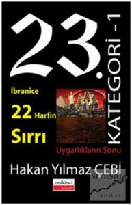 23 Kategori - 1 İbranice 22 Harfin Sırrı