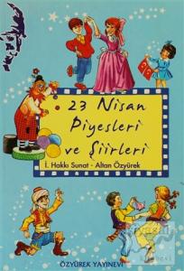 23 Nisan Piyesleri ve Şiirleri
