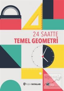 24 Saatte Temel Geometri