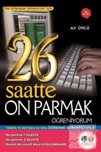 26 Saatte On Parmak Öğreniyorum (Ciltli)