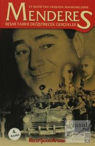 27 Mayıs'tan Yassıada Mahkemelerine Menderes