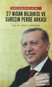 27 Nisan Bildirisi ve Sürecin Perde Arkası