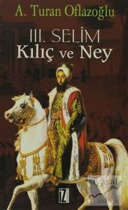 3. Selim Kılıç ve Ney