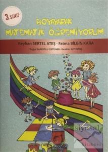 3. Sınıf Boyayarak Matematik Öğreniyorum