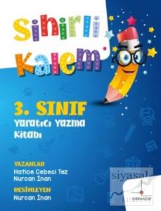 3. Sınıf Yaratıcı Yazma Kitabı - Sihirli Kalem