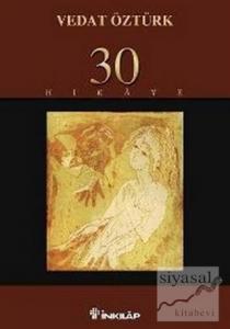 30 Hikaye
