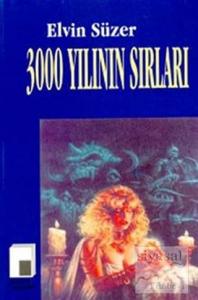 3000 Yılının Sırları