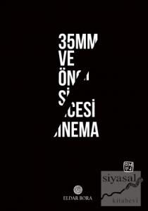 35mm ve Öncesi Sinema