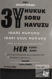 3Y Hukuk Soru Havuzu - İdare Hukuku İdari Usul Hukuku