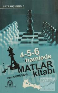 4-5-6 Hamlede Matlar Kitabı