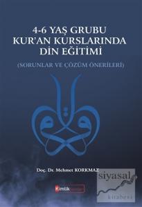 4-6 Yaş Grubu Kur'an Kurslarında Din Eğitimi
