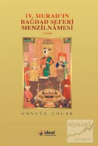 4. Murad'ın Bağdat Seferi Menzilnamesi 1638