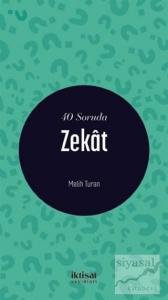 40 Soruda Zekat 40 Soruda Zekat