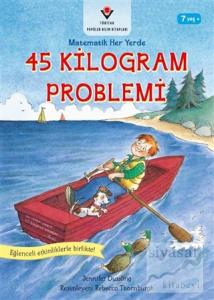 45 Kilogram Problemi - Matematik Her Yerde