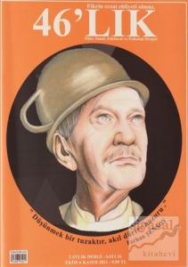 46'lık Fikir Sanat Edebiyat ve Psikoloji Dergisi Sayı: 16 Ekim - Kasım 2021