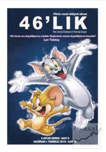 46'lık Fikir Sanat Edebiyat ve Psikoloji Dergisi Sayı: 5 Haziran-Temmuz 2019