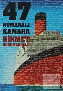 47 Numaralı Kamara