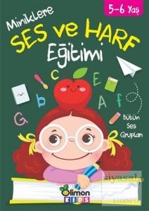 5-6 Yaş Miniklere Ses ve Harf Eğitimi