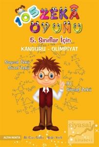 5. Sınıflar İçin 105 Zeka Oyunu Kanguru - Olimpiyat Kitabı