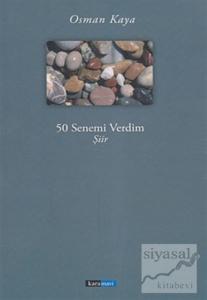 50 Senemi Verdim