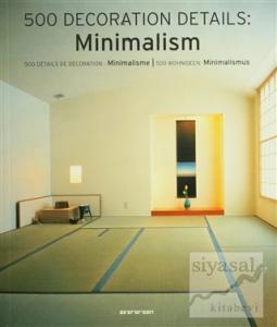 500 Decoration Details: Minimalism