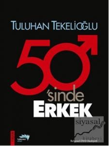 50'sinde Erkek