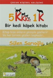 5K1K Bir Kedi Köpek Kitabı
