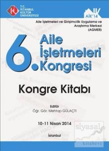 6. Aile İşletmeleri Kongresi