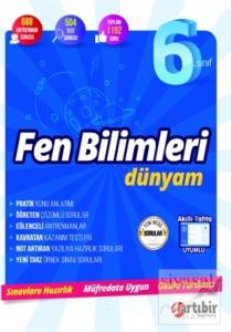 6. Sınıf Fen Bilimleri Dünyam 6. Sınıf Fen Bilimleri Dünyam