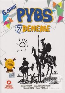 6. Sınıf PYBS 7 Deneme