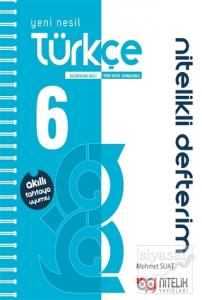 6. Sınıf Türkçe Yeni Nesil Nitelikli Defterim